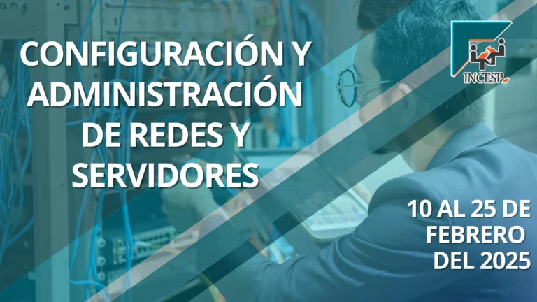 CONFIGURACIÓN Y ADMINISTRACIÓN DE REDES Y SERVIDORES