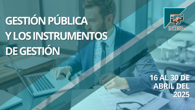 GESTIÓN PÚBLICA Y LOS INSTRUMENTOS DE GESTIÓN