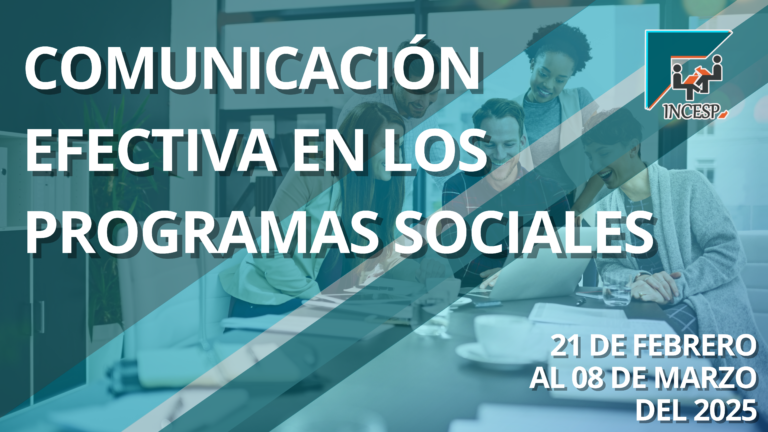COMUNICACIÓN EFECTIVA EN LOS PROGRAMAS SOCIALES