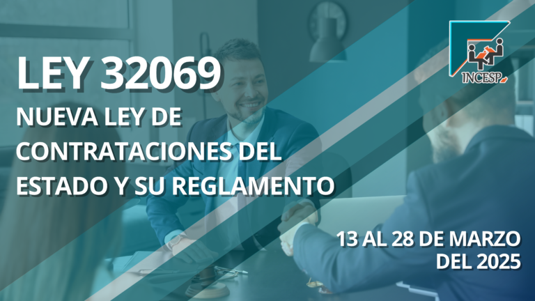 NUEVA LEY DE CONTRATACIONES DEL ESTADO Y SU REGLAMENTO – LEY 32069